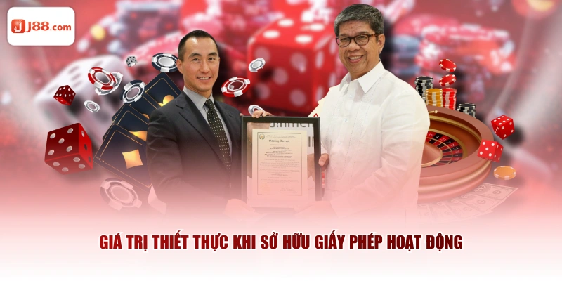 Giá trị thiết thực khi sở hữu giấy phép hoạt động